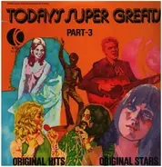 Jud Strunk, Rick Springfield, Lobo a.o. - Today's Super Greats: Part-2