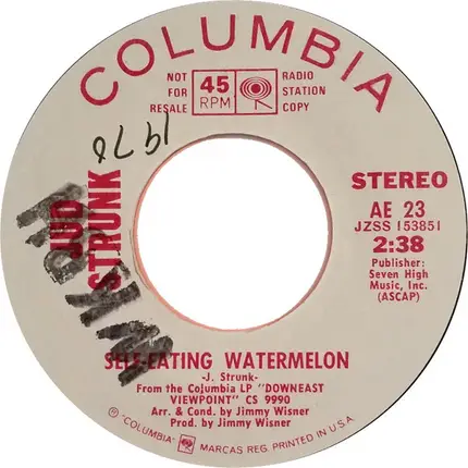Jud Strunk - Children At Play / Self-Eating Watermelon