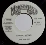 Jud Strunk - Pamela Brown