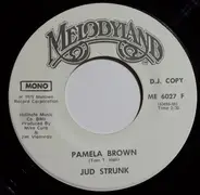 Jud Strunk - Pamela Brown