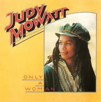 Judy Mowatt - Only a Woman