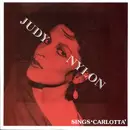 7inch Vinyl Single - Judy Nylon - Carlotta