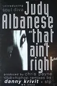 Judy Albanese - That Ain't Right