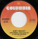 7inch Vinyl Single - Judy Bailey - Anything You Can Do (I Can Do Worse)