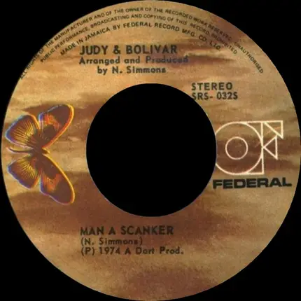 Judy & Bolivar - Man A Scanker