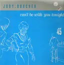 12inch Vinyl Single - Judy Boucher - Can't Be With You Tonight