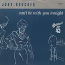 12inch Vinyl Single - Judy Boucher - Can't Be With You Tonight - Coloured Label