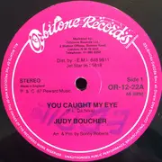 12inch Vinyl Single - Judy Boucher - You Caught My Eye