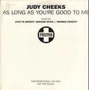 2 x 12inch Vinyl Single - Judy Cheeks - As Long As You're Good To Me - promo