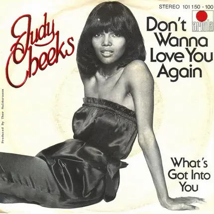 Judy Cheeks - Don't Wanna Love You Again