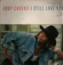 12inch Vinyl Single - Judy Cheeks - I Still Love You
