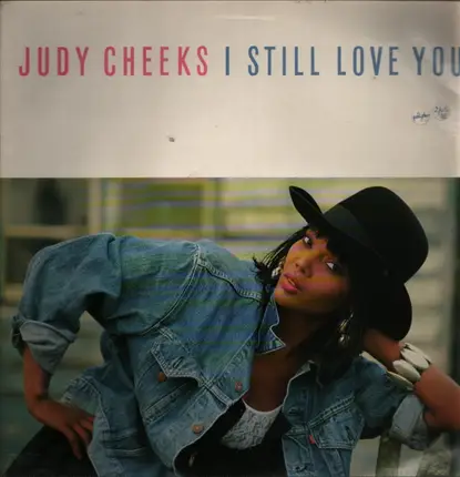 Judy Cheeks - I Still Love You