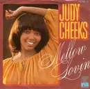 7inch Vinyl Single - Judy Cheeks - Mellow Lovin'