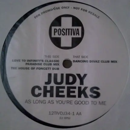 Judy Cheeks - As Long As You're Good To Me