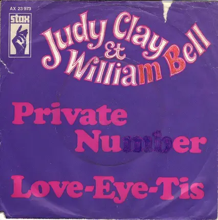 Judy Clay & William Bell - Private Number / Love-Eye-Tis