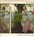 Double LP - Judy Collins - So Early In The Spring, The First 15 Years