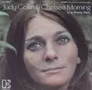 7inch Vinyl Single - Judy Collins - Chelsea Morning