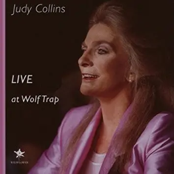 Judy Collins - Live at Wolf Trap