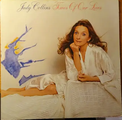 Judy Collins - Times of Our Lives