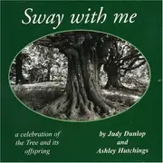 CD - Judy Dunlop And Ashley Hutchings - Sway With Me