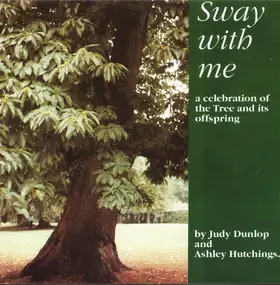 Judy Dunlop - Sway with Me