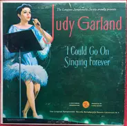 Judy Garland - I Could Go On Singing Forever