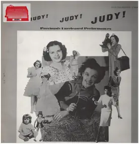 Judy Garland - Judy! Judy! Judy!: Previously Unreleased Performances