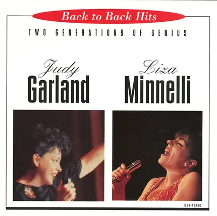 Judy Garland / Liza Minnelli - Two Generations Of Genius