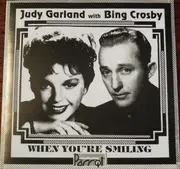 CD - Judy Garland With Bing Crosby - When You're Smiling