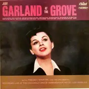 LP - Judy Garland With Freddy Martin And His Orchestra - At The Grove