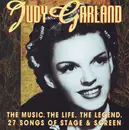 CD - Judy Garland - The Music. The Life. The Legend. 27 Songs Of Stage & Screen