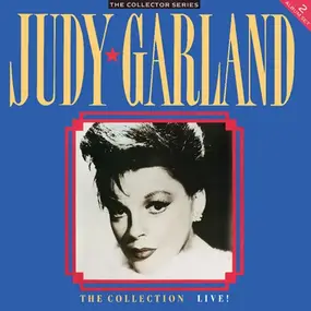 Judy Garland - The Collection Live!