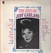 Judy Garland - The Hits Of Judy Garland