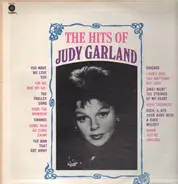Judy Garland - The Hits Of Judy Garland