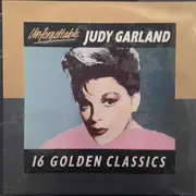 LP - Judy Garland - Unforgettable - 16 Golden Classics