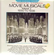 Judy Garland, Shirley Temple, Fred Astaire, a.o. - Movie Musicals Volume 2 1930-1938