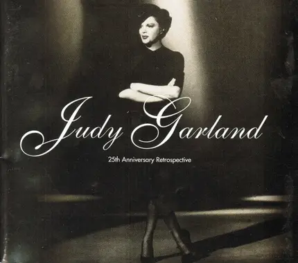 Judy Garland - 25th Anniversary Retrospective