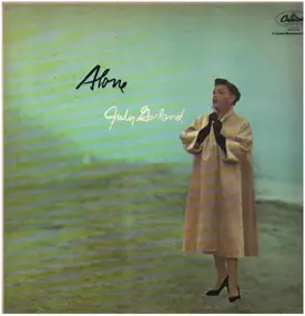 Judy Garland - Alone