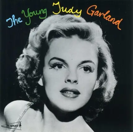 Judy Garland - The Young Judy Garland
