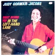 LP - Judy Gorman-Jacobs - Right Behind You In The Left-Hand Lane