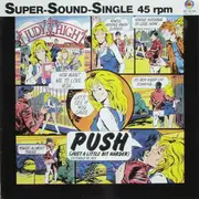 12inch Vinyl Single - Judy High - Push (Just A Little Beat Harder) (Extended Re-Mix)