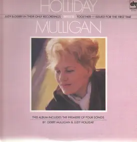 Judy Holliday - Holliday with Mulligan
