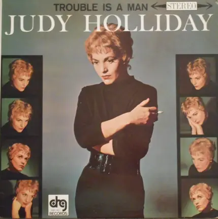 Judy Holliday - Trouble Is a Man