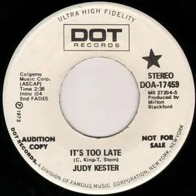 Judy Kester - It's Too Late