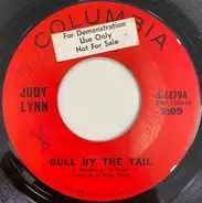 Judy Lynn - Bull By The Tail