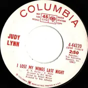 Judy Lynn - I Lost My Wings Last Night / I Don't Play With Matches Anymore