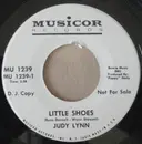 7inch Vinyl Single - Judy Lynn - Little Shoes / My Heart Gets All The Way