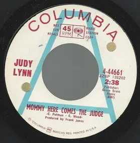 Judy Lynn - Mommy Here Comes The Judge