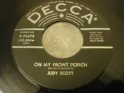 Judy Scott - On My Front Porch / The Cha-Lypso