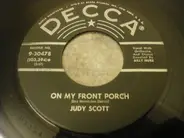 Judy Scott - On My Front Porch / The Cha-Lypso